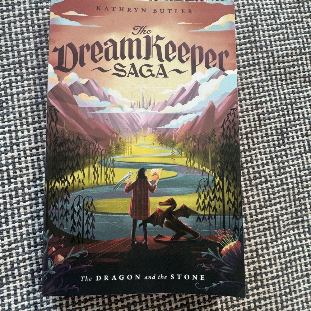 The Dragon and the Stone DreamKeeper Saga Book 1 Kathryn Butler Paperback 2022